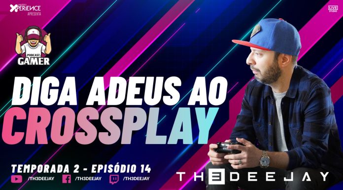 CROSSPLAY ENTRE CONSOLES E PC COM DIAS CONTADOS? – PODCASTGAMER (EP.14)