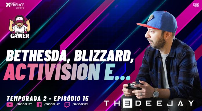 BETHESDA, BLIZZARD, ACTIVISION … O QUE MAIS VEM PELA FRENTE? – PODCASTGAMER (EP.15)