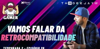Vamos falar da Retrocompatibilidade nos Consoles – PODCASTGAMER (EP.26)
