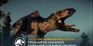 Jurassic World Evolution 2 vai receber sua primeira grande DLC em breve Jurassic World Evolution 2 DLC