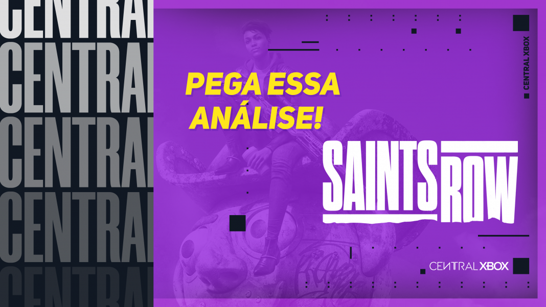 Pega essa Análise! Saints Row | Central Xbox