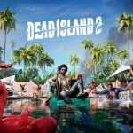 Free Play Days: Code Vein, Warstride Challenges, Dead Island 2 e Nickelodeon All Star Brawl 2 Dead Island 2 vai receber seu modo New Game+!