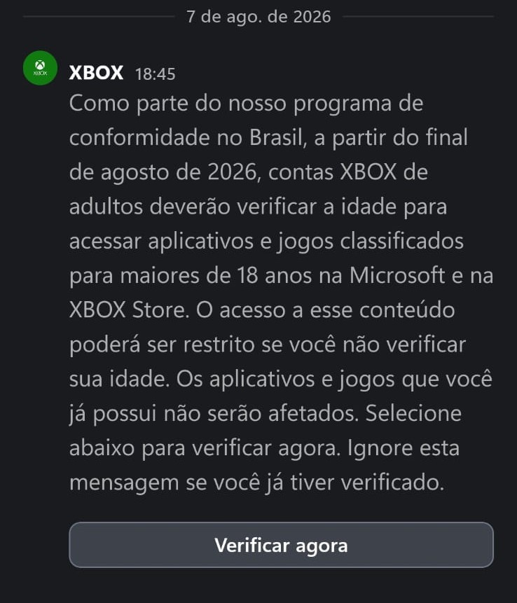 O Xbox começou a notificar usuários brasileiros nesta sexta-feira (7) sobre o início da verificação de idade para contas na plataforma.